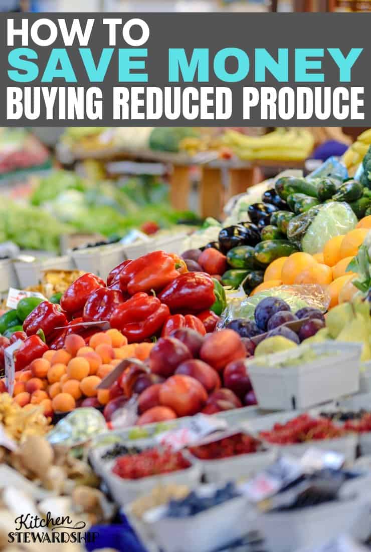 How to save money by buying from the reduced produce section. What to watch for and how to get the best deals!