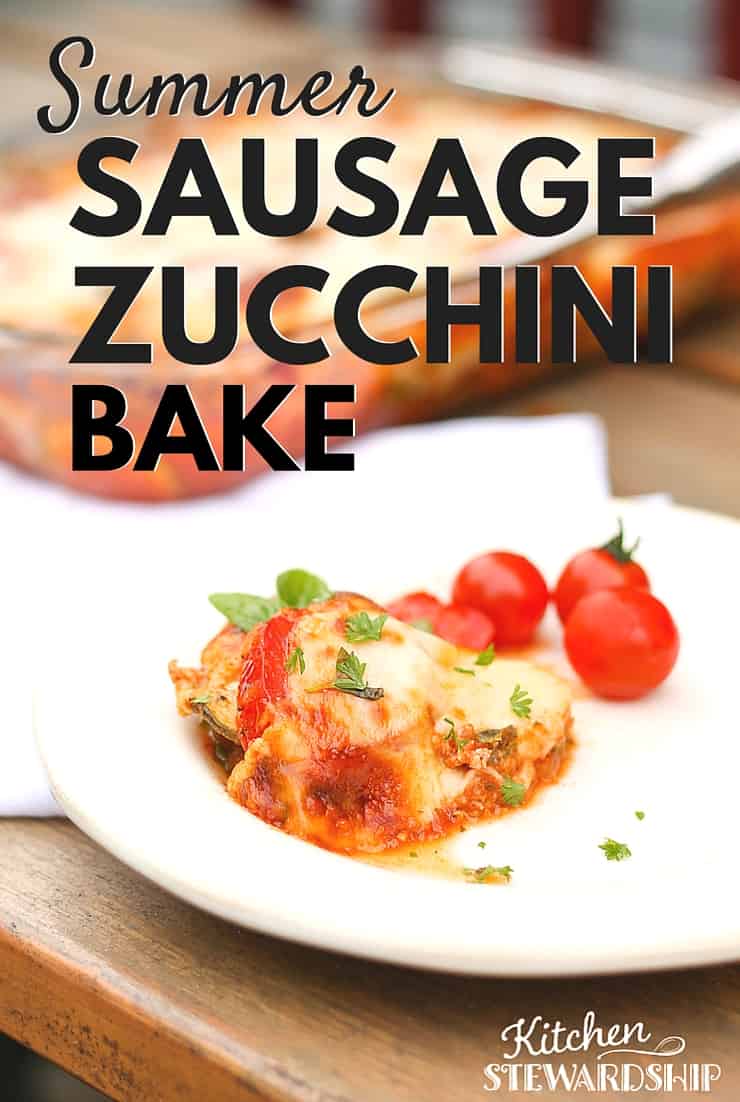 Sausage Zucchini Bake