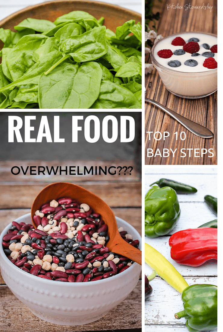 Top 10 Baby Steps to Success with Real Food and Natural Living