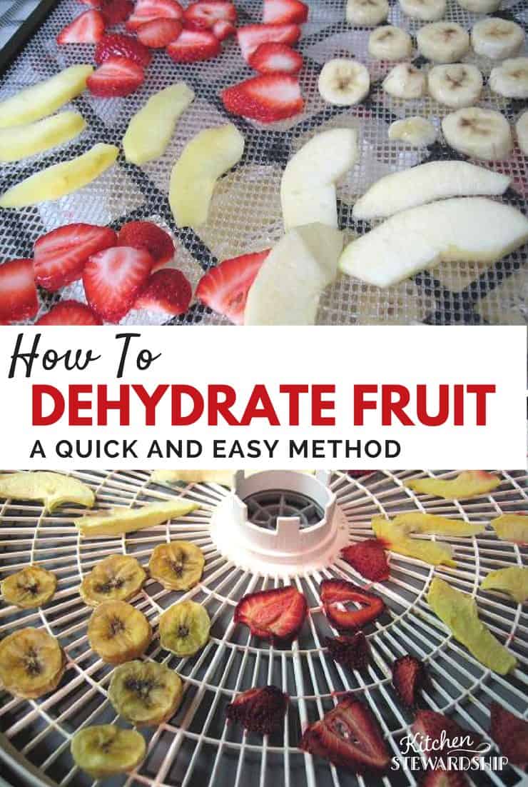 How to dehydrate fruit.