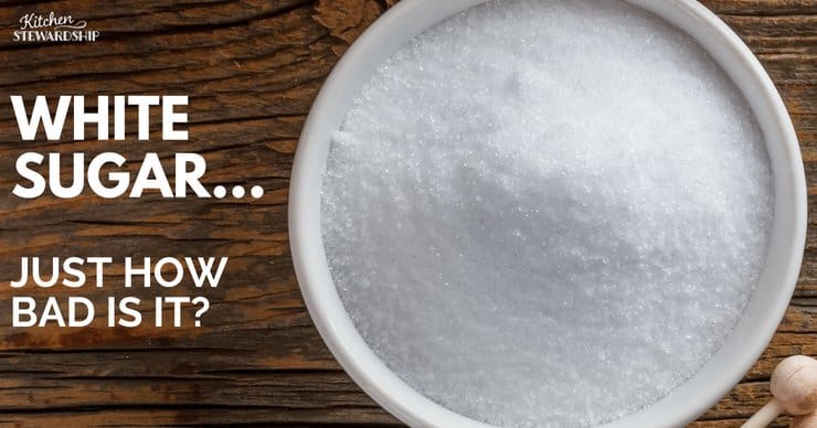 why is white sugar bad for you?