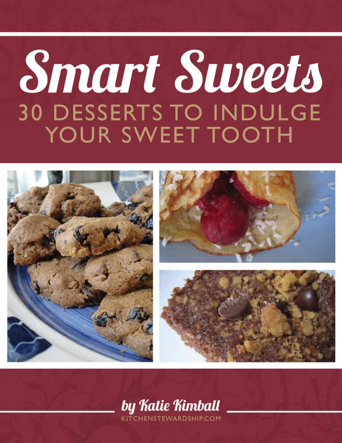 Cover of Smart Sweets cookbook by Katie Kimball
