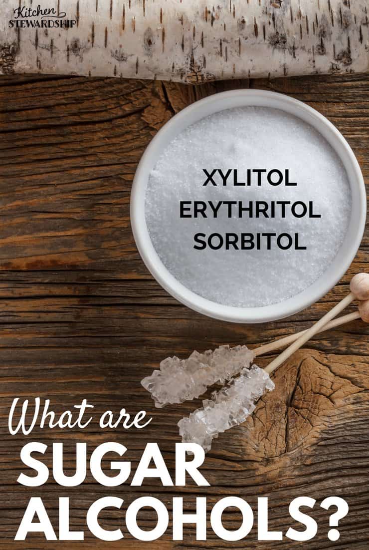 What are Sugar Alcohols: Erythritol, Xylitol, Sorbitol