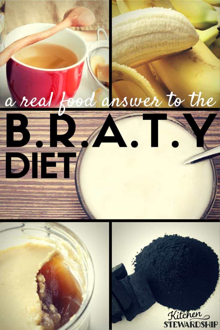 What is in the brat diet? healthy BRATY diet with real food