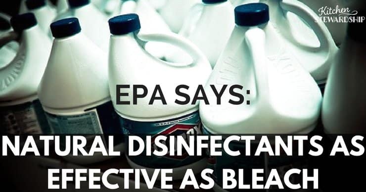 Is Natural Disinfectant as effective as bleach