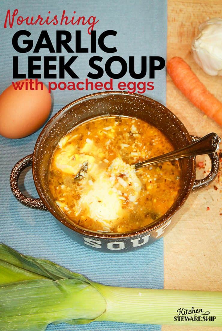 Garlic Leek Soup With Egg