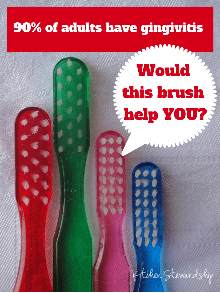 Ninety percent of adults have gingivitis would this brush help you