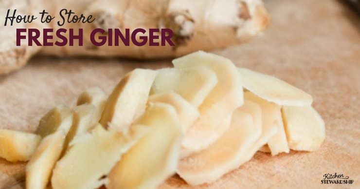 How to Store fresh ginger