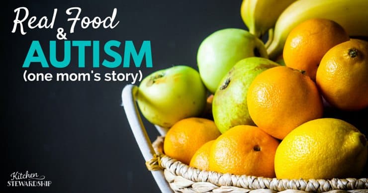 Real Food and autism