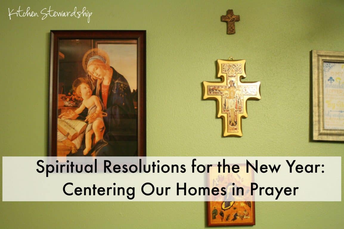Centering Our Homes in Prayer