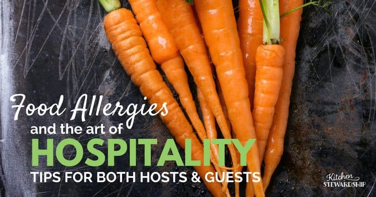 How to be a gracious host to those with allergies. and pass the blessing.