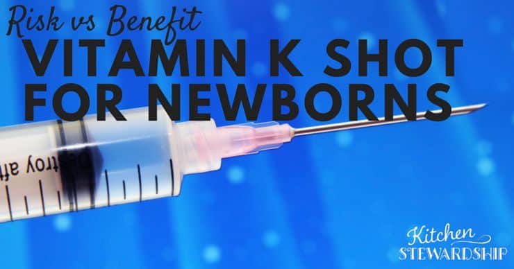 Learn about the ingredients, risks, and benefits of the vitamin K shot versus an oral dose for newborns. Do your research & be informed before baby arrives.
