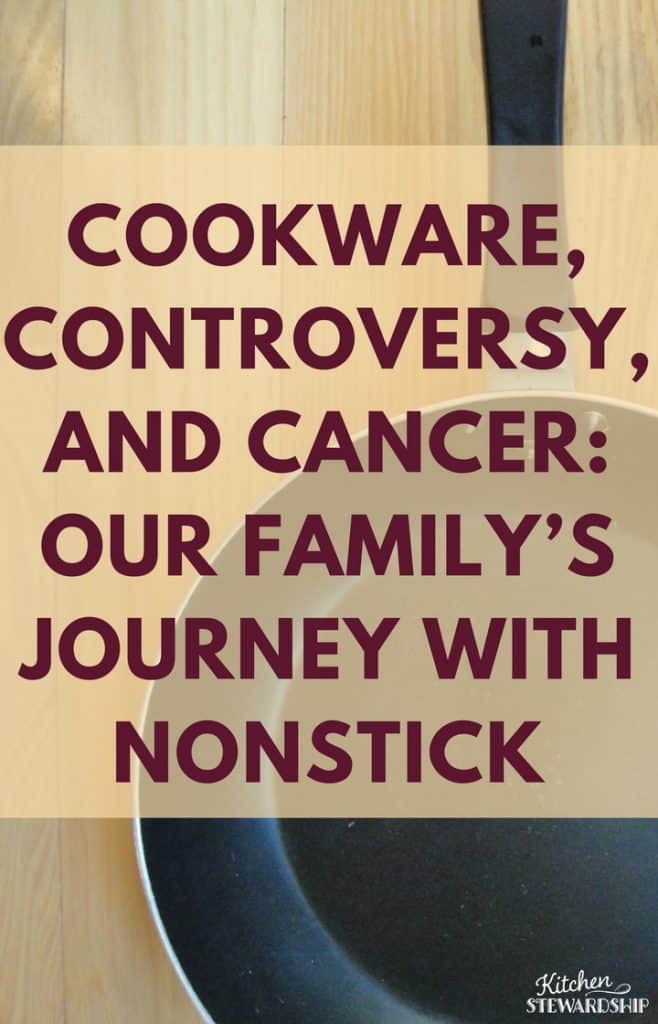 Our Family's Journey Away From Nonstick - See What Alternatives We Love