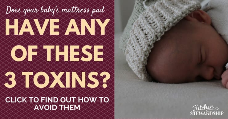 Keeping babies crib toxin free with this list of mattress pad options.
