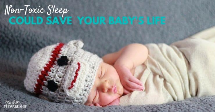 Non Toxic Sleep For Babies