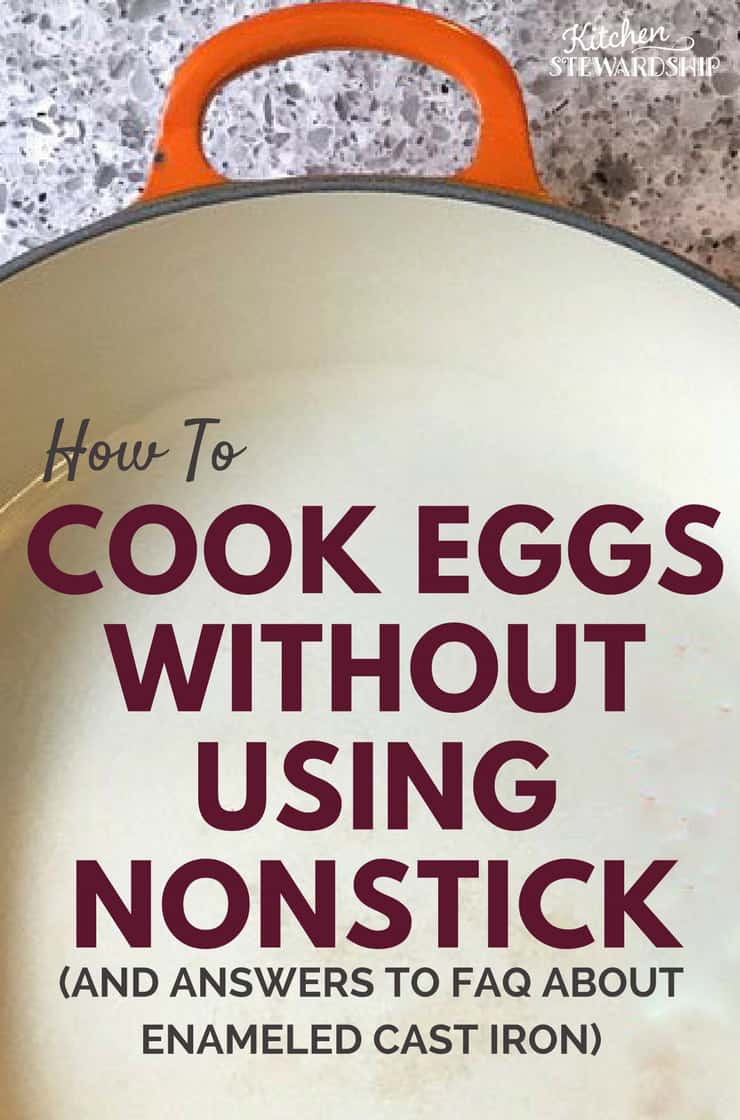 How To Cook Eggs Without Using Nonstick And Answers to FAQ About Enameled Cast Iron