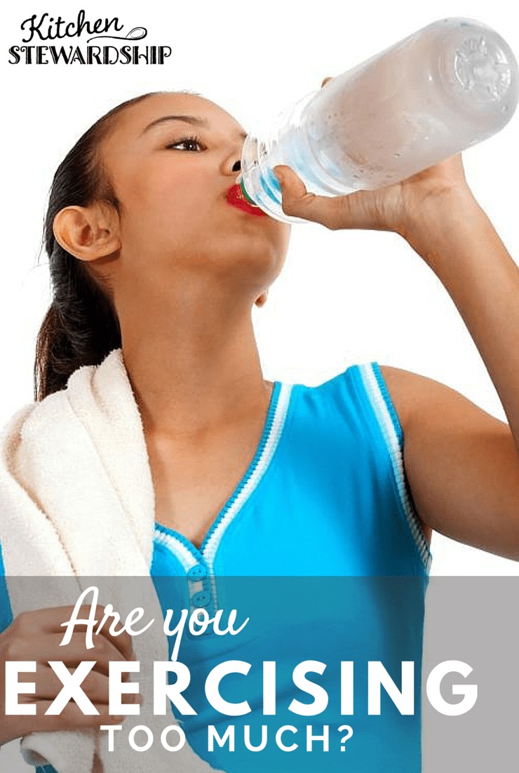 Are You Over-Exercising? Exhaustion is not Good Exercise!