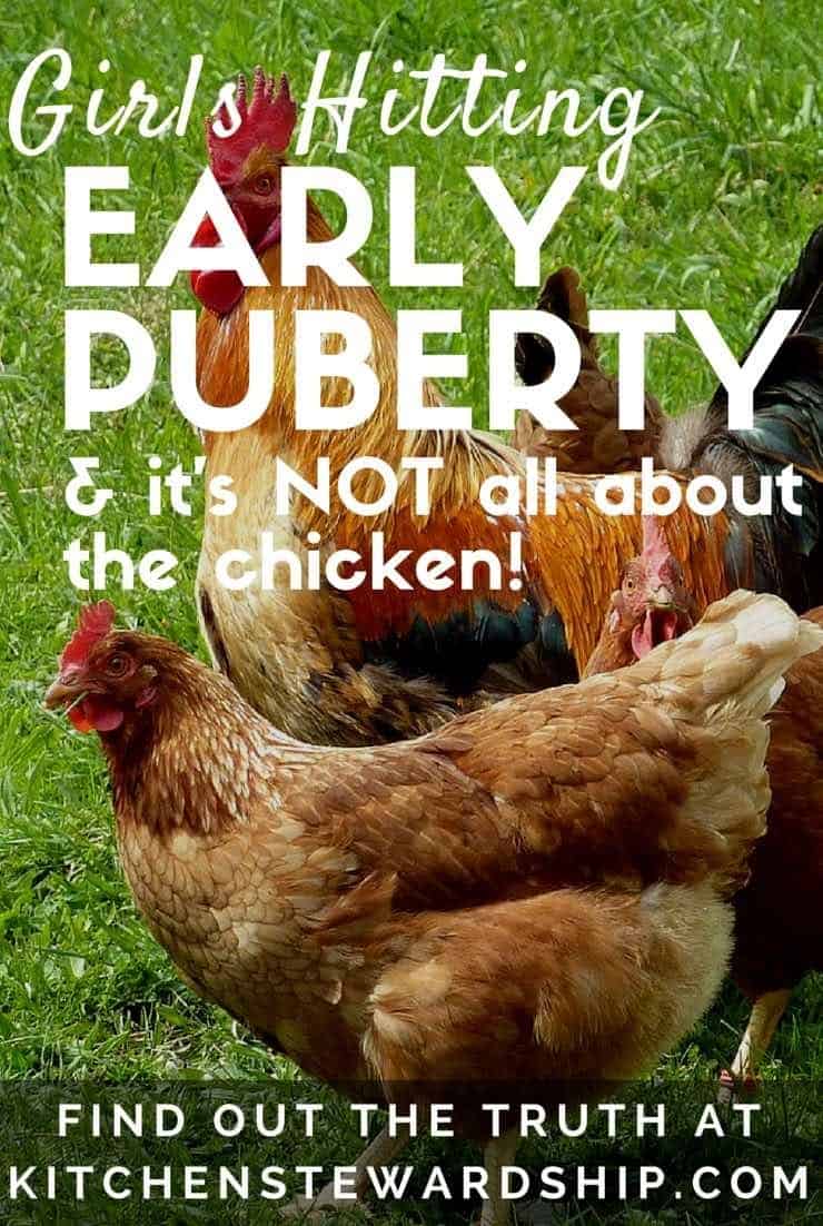 Girls hitting early puberty is a big problem but its NOT all about the chicken Find out the tr