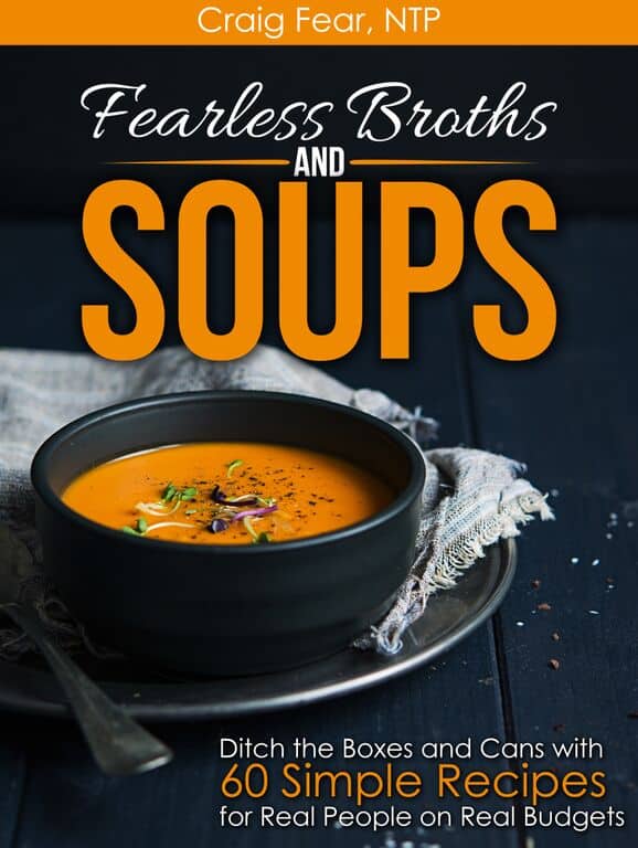 Fearless Broths and Soups cover