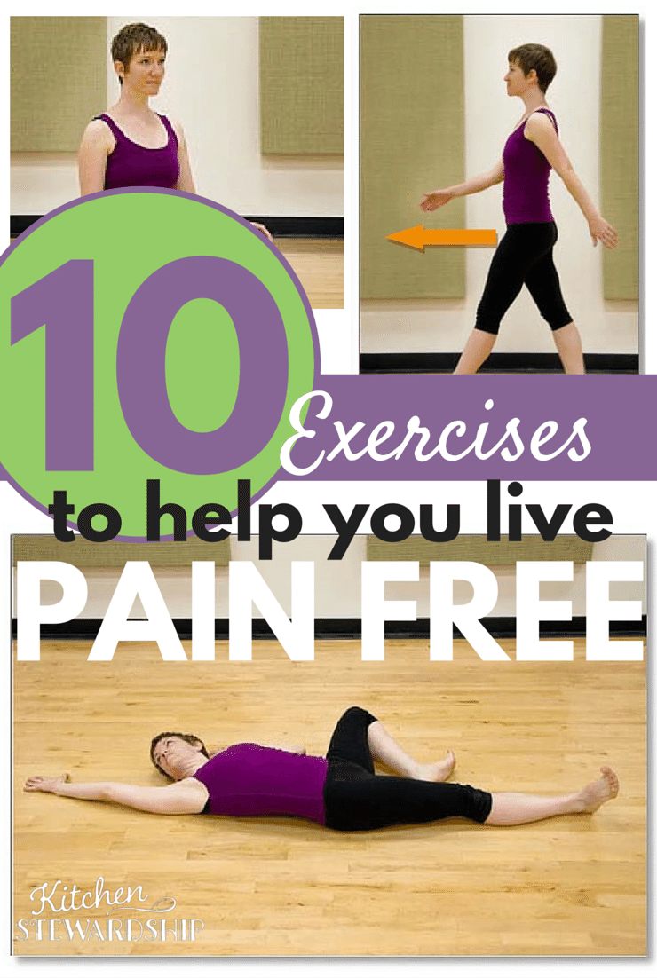 10 Exercises to Help You Live Pain Free