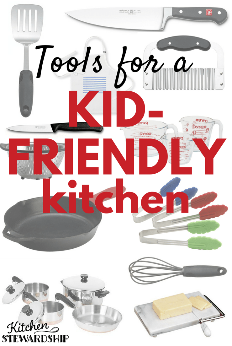 Tools for a Kid-Friendly Kitchen