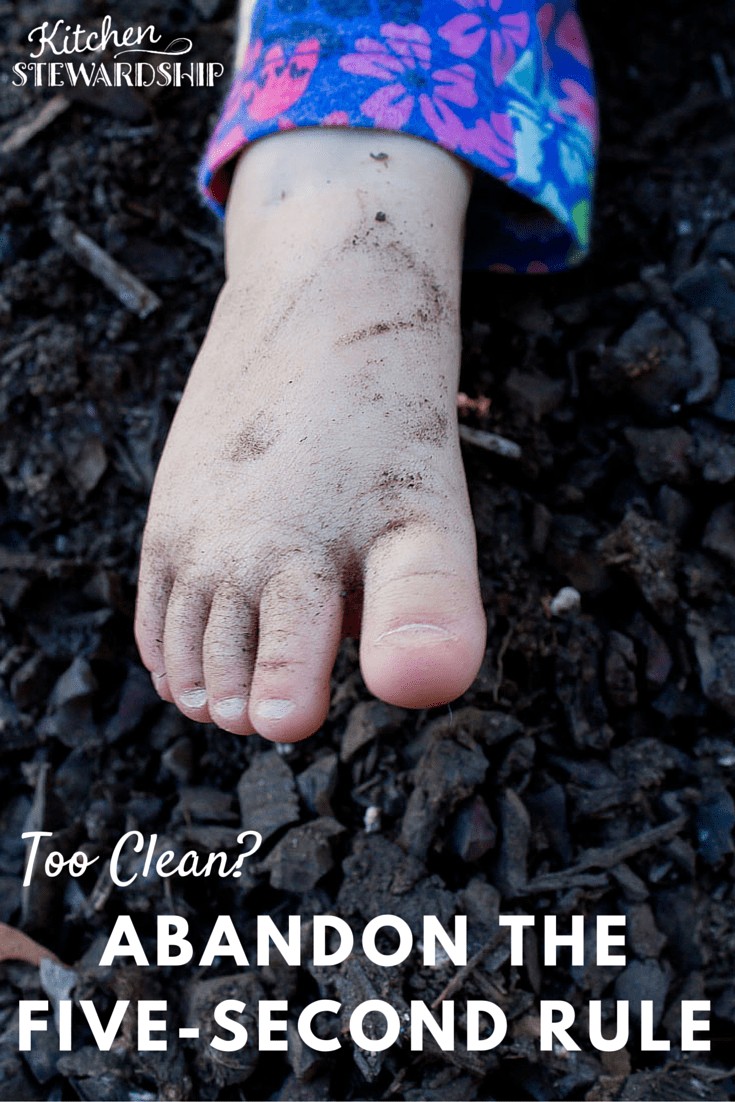 Ditch the Five Second Rule