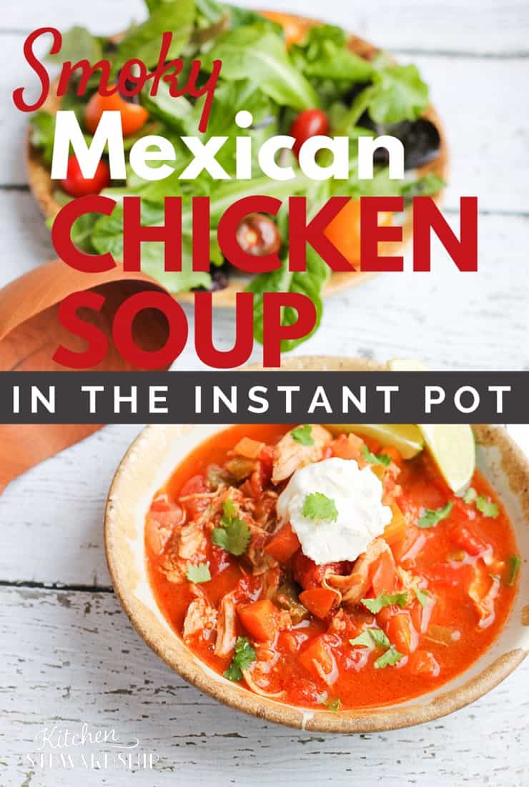Instant Pot Recipe for Smoky Mexican Chicken Soup super easy and fast, Keto Soup