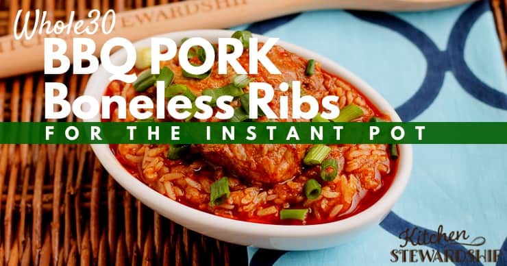 Whole 30 BBQ Pork Boneless Ribs