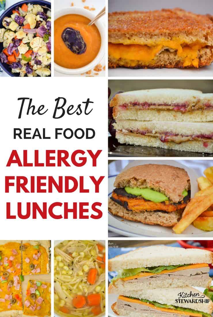 The Best Real Food Allergy Friendly Lunches