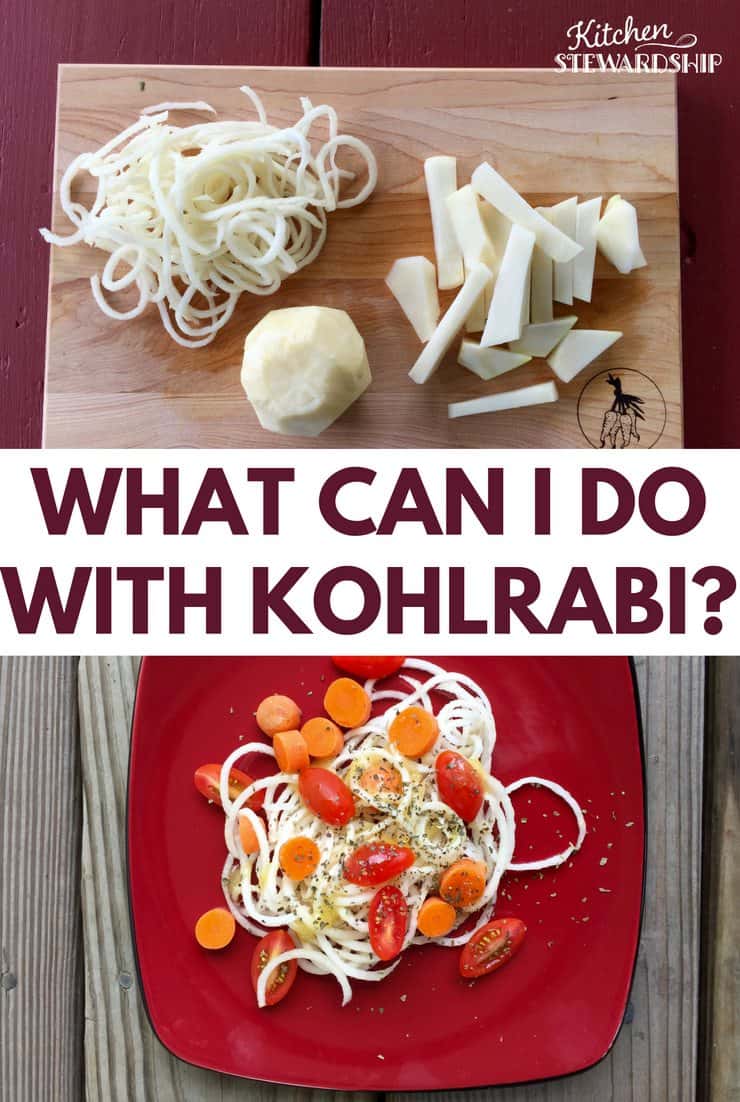 Those Weird Veggies Series All About Kohlrabi