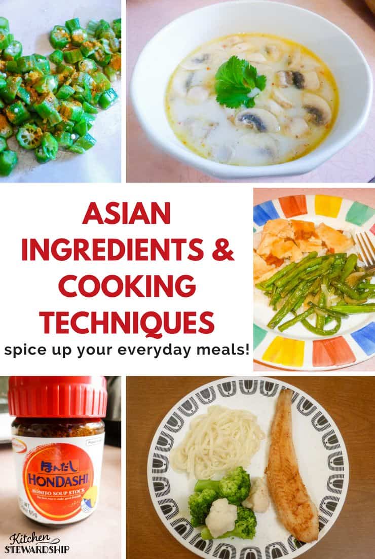 Asian ingredients and cooking techniques
