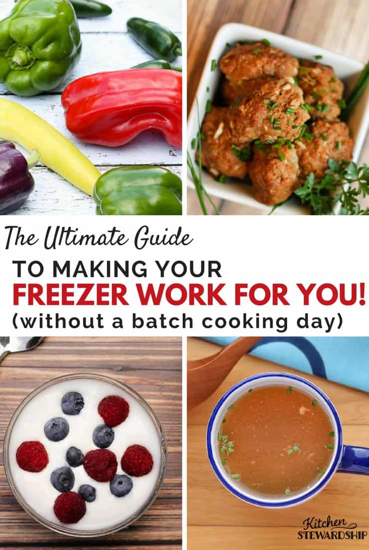 The Ultimate Guide to making your freezer work for you