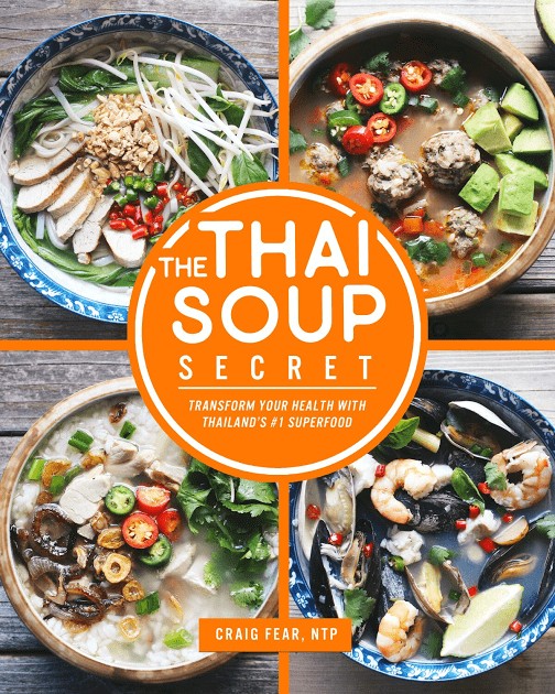 The Thai Soup Secret. Enjoy healthy Thai soups every week for optimal health!