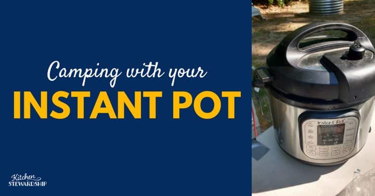 Instant pot at a campsite. 