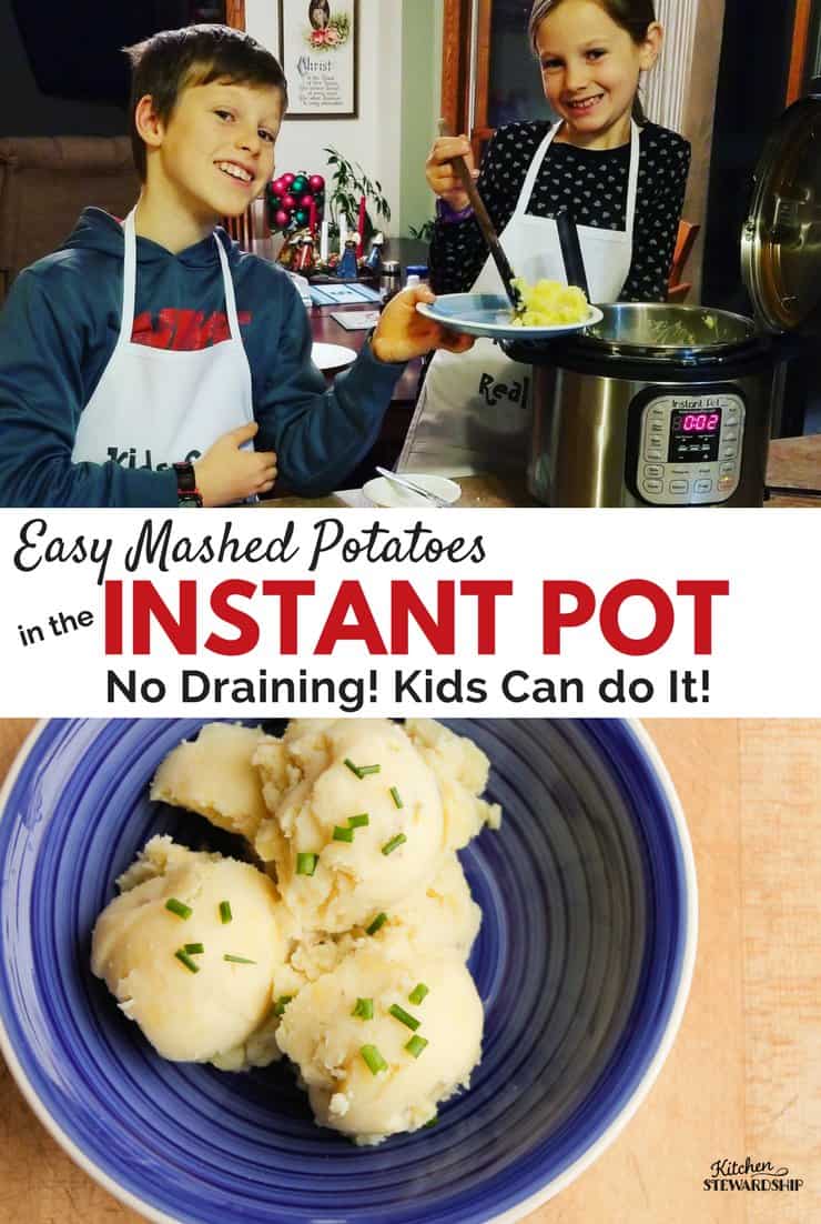 Easy Instant Pot Mashed Potatoes no drain. Instant Pot Kids recipes. Boiling potatoes in instant pot.