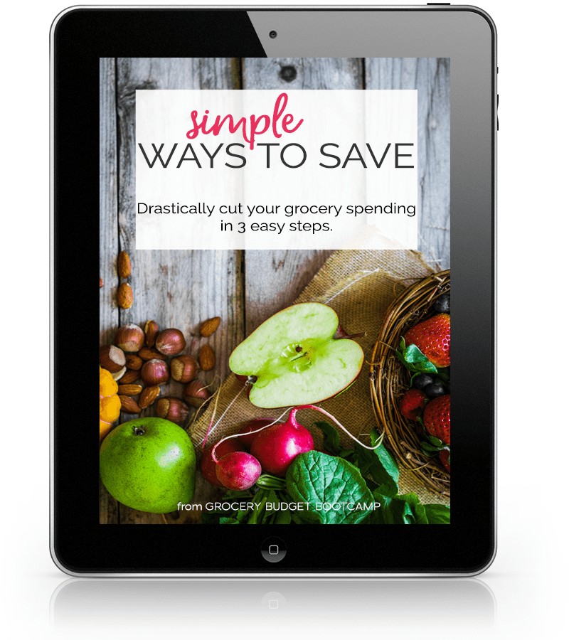 Simple Ways to Save: Drastically cur your grocery spending in 3 easy steps