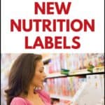 How to read the new nutrition labels and why it's helping you eat better