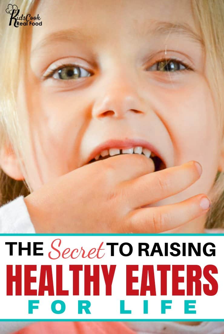 The secret to raising kids to be healthy eaters as adults