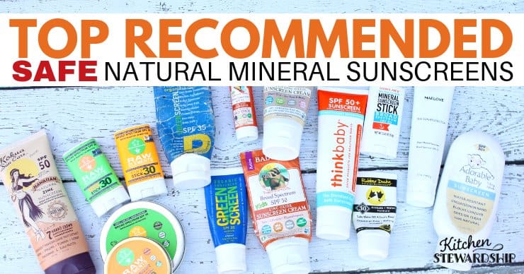 Top recommended safe natural mineral sunscreens