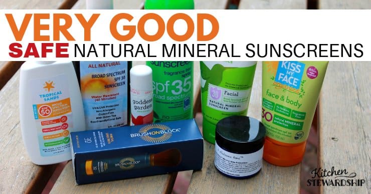 very good mineral sunscreens
