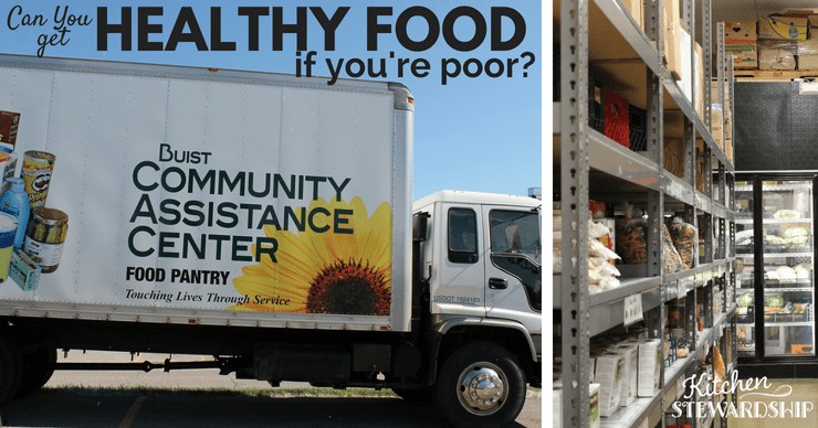 can you get healthy food if you're poor