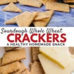 sourdough whole wheat crackers