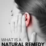 What is a natural remedy for an ear infection?