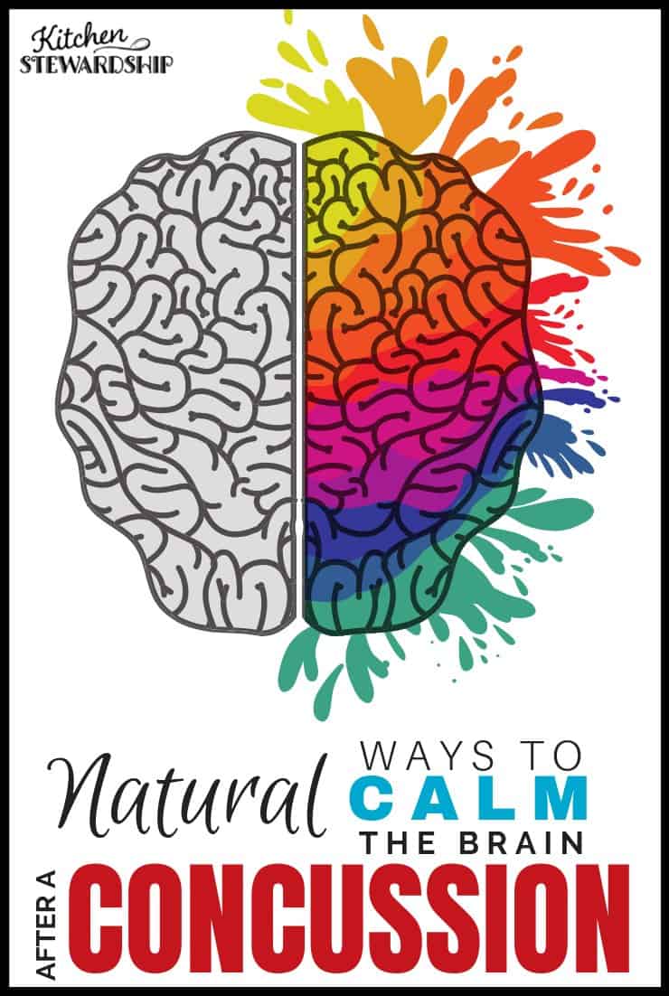 natural ways to calm the brain after a concussion