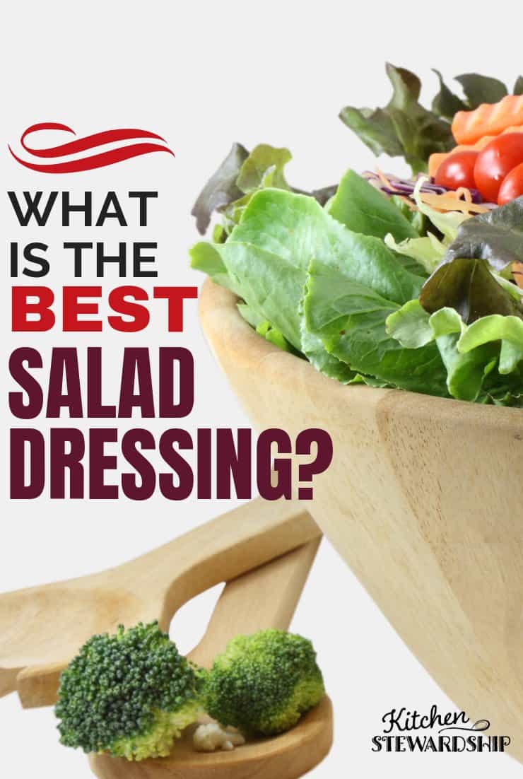 What is the best salad dressing