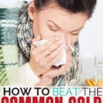 Natural Remedies for the Common Cold: Simple Techniques That Really Work!