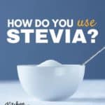 Natural Sweeteners Q&A - from a real family just trying to do their best to be healthy