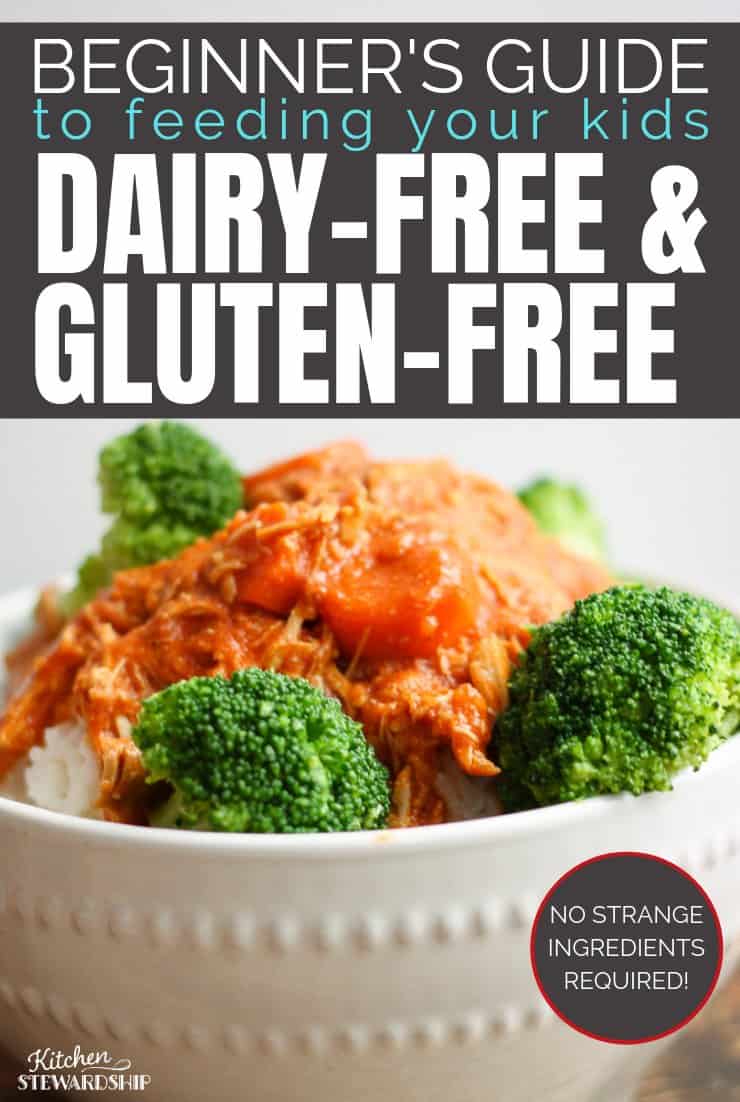 Beginner's Guide to Going Dairy-Free and Gluten-Free for your Kids - from a real family just trying to do their best to be healthy