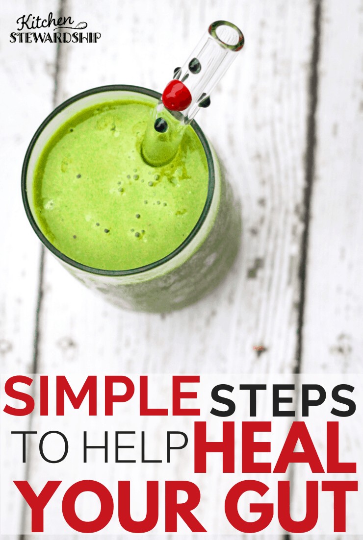 Simple Steps to Help Heal Your Gut