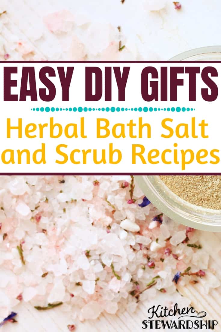 Easy DIY Gifts: Herbal bath salt and scrub recipes